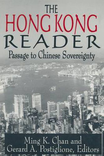 Cover image for The Hong Kong Reader: Passage to Chinese Sovereignty: Passage to Chinese Sovereignty