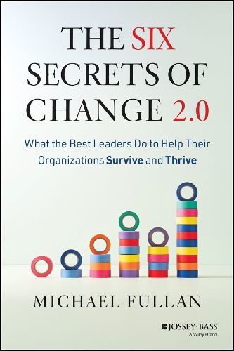 Cover image for The Six Secrets of Change 2.0