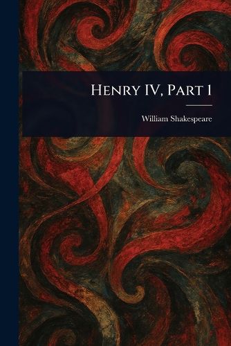 Cover image for Henry IV, Part 1