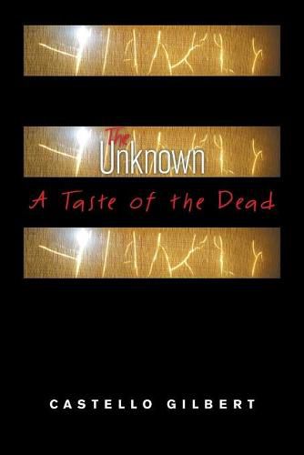 Cover image for The Unknown: A Taste of the Dead