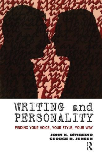 Cover image for Writing and Personality: Finding Your Voice, Your Style, Your Way