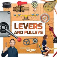 Cover image for Levers and Pulleys