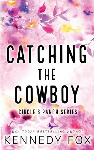 Cover image for Catching the Cowboy - Alternate Special Edition Cover