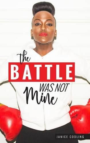 Cover image for The Battle Was Not Mine