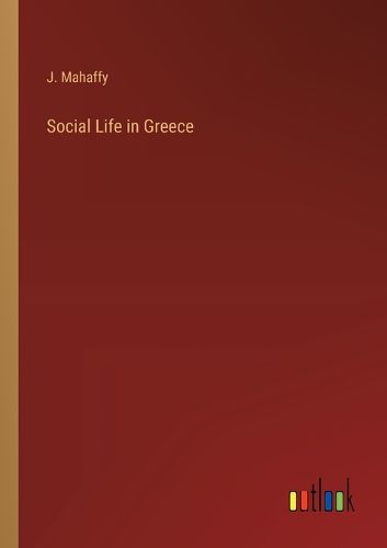 Cover image for Social Life in Greece