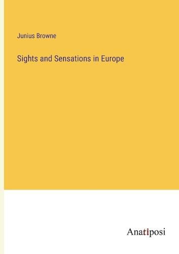 Cover image for Sights and Sensations in Europe
