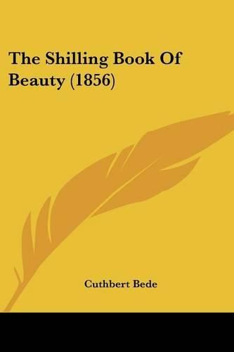 Cover image for The Shilling Book of Beauty (1856)