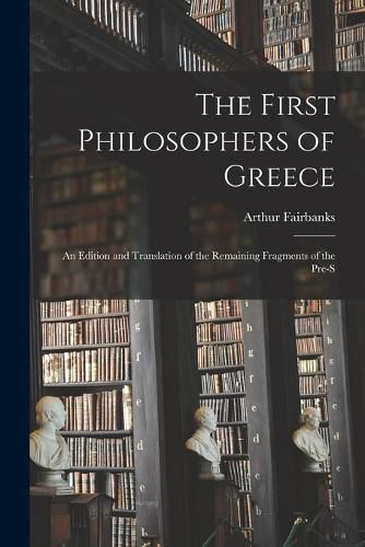 The First Philosophers of Greece