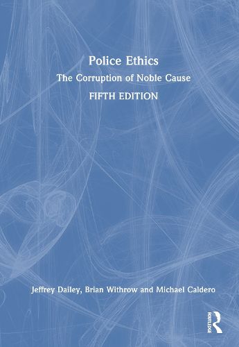 Cover image for Police Ethics