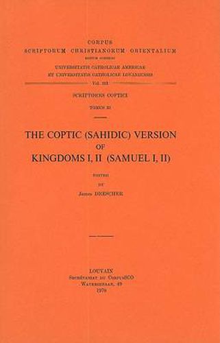 Cover image for The Coptic (Sahidic) Version of Kingdoms I, II (Samuel I, II): T.