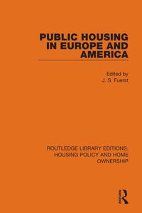 Cover image for Public Housing in Europe and America