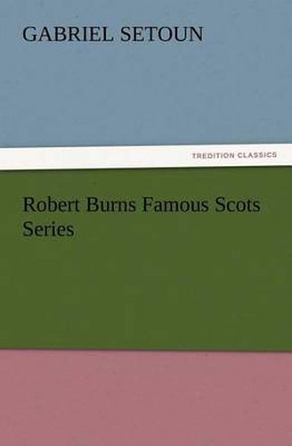 Cover image for Robert Burns Famous Scots Series