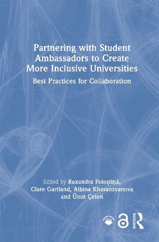 Cover image for Partnering with Student Ambassadors to Create More Inclusive Universities