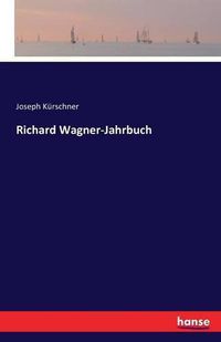 Cover image for Richard Wagner-Jahrbuch