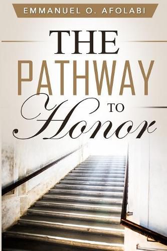 Cover image for The Pathway to Honor