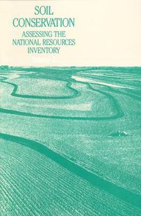 Cover image for Soil Conservation: An Assessment of the National Resources Inventory, Volume 2