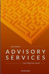 Cover image for Delivering Advisory Services