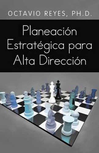 Cover image for Planeacion Estrategica Para Alta Direccion