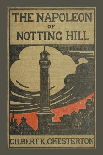 Cover image for The Napoleon of Notting Hill