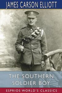 Cover image for The Southern Soldier Boy (Esprios Classics)