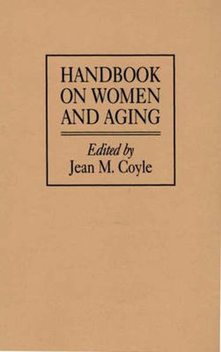 Cover image for Handbook on Women and Aging