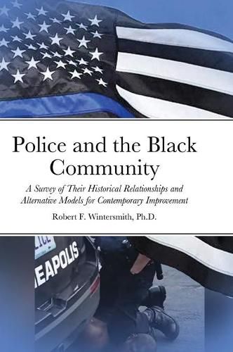 Cover image for Police and the Black Community