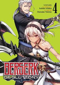 Cover image for Berserk of Gluttony (Manga) Vol. 4