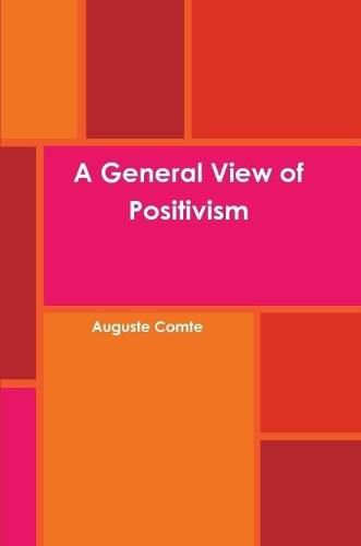 A General View of Positivism