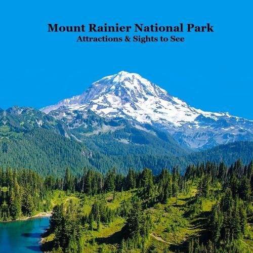 Cover image for Mount Rainier National Park Attractions Sights to See Kids Book