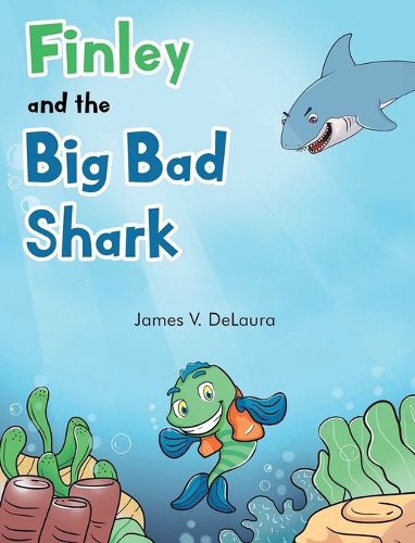 Cover image for Finley and the Big Bad Shark