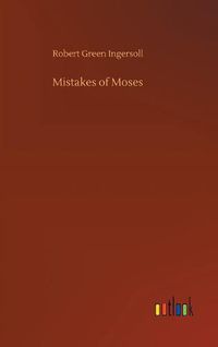 Cover image for Mistakes of Moses