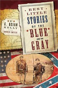 Cover image for Best Little Stories of the Blue and Gray