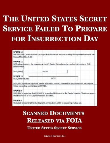 Cover image for The United States Secret Service Failed To Prepare for Insurrection Day