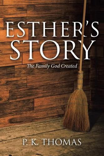 Cover image for Esther's Story: The Family God Created