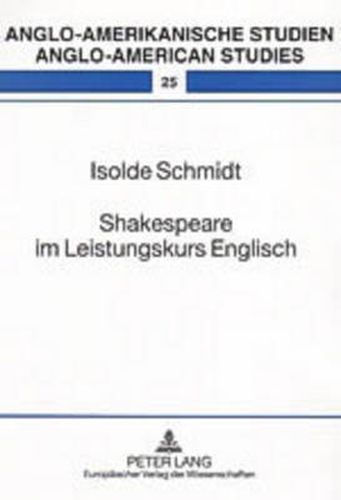 Cover image for Shakespeare Im Leistungskurs Englisch: Eine Empirische Untersuchung