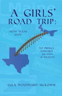 Cover image for A Girls' Road Trip