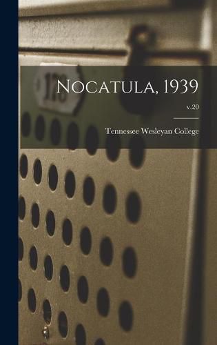 Cover image for Nocatula, 1939; v.20