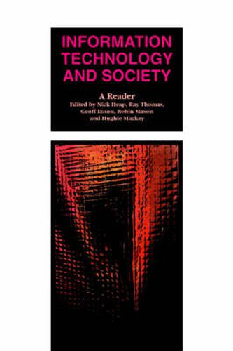 Cover image for Information Technology and Society: A Reader