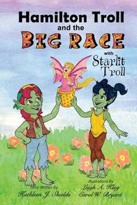 Cover image for Hamilton Troll and the Big Race