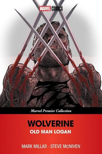 Cover image for Wolverine: Old Man Logan [Marvel Premier Collection]