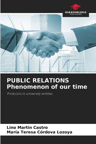 Cover image for PUBLIC RELATIONS Phenomenon of our time