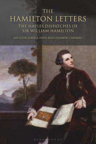 The Hamilton Letters: The Naples Dispatches of Sir William Hamilton