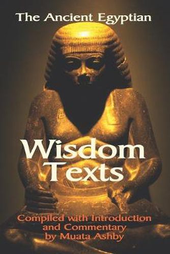 Cover image for The Ancient Egyptian Wisdom Texts
