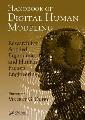 Cover image for Handbook of Digital Human Modeling: Research for Applied Ergonomics and Human Factors Engineering