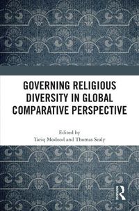 Cover image for Governing Religious Diversity in Global Comparative Perspective