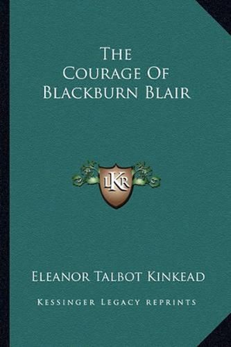 Cover image for The Courage of Blackburn Blair