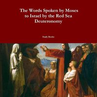 Cover image for The Words Spoken by Moses