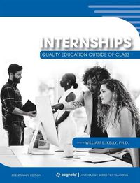 Cover image for Internships: Quality Education Outside of Class