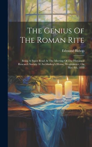 Cover image for The Genius Of The Roman Rite