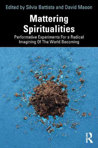 Cover image for Mattering Spiritualities